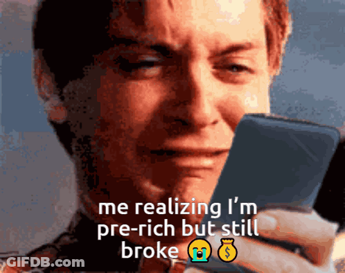 Man Crying Me Realizing I'm Pre-Rich Still Broke GIF