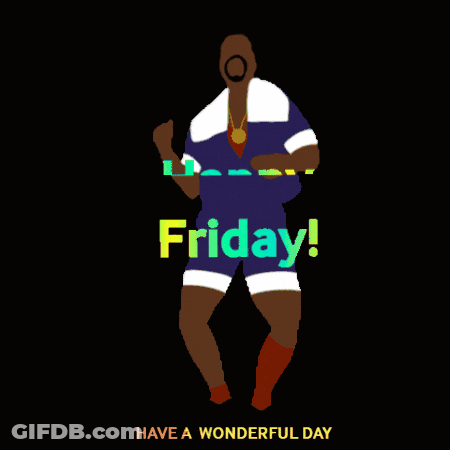 Man Dancing Happy Friday Have A Wonderful Day GIF