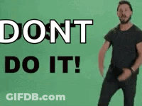 Man Dancing In Black Shirt Do Not Do It GIF