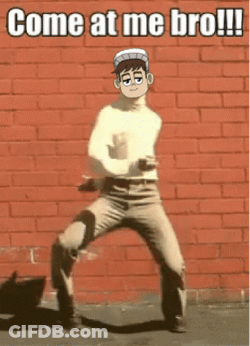 Man Dancing In Front Of Brick Wall Saying Come At Me Bro GIF