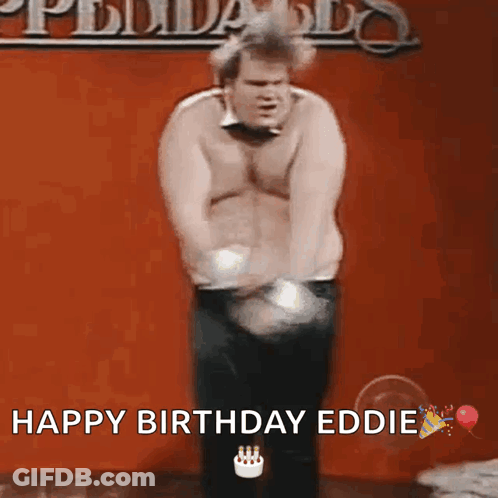 Man Dancing In Front Of Happy Birthday Eddie Sign GIF