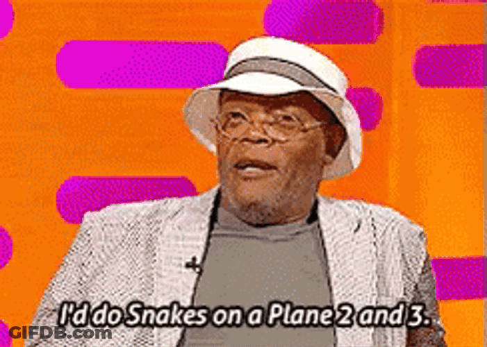 Man Did Snakes On A Plane GIF