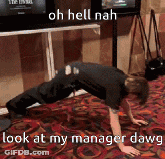 Man Doing Push Ups Oh Hell Nah Look At My Manager Dawg GIF