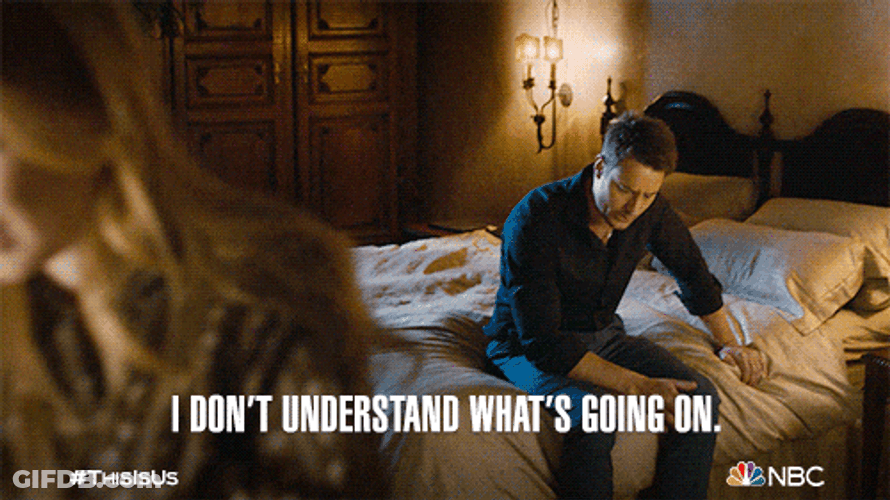 Man Don't Understand Whats Going On GIF