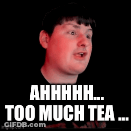 Man Drinking Cup Saying Ahhhh Too Much Tea GIF