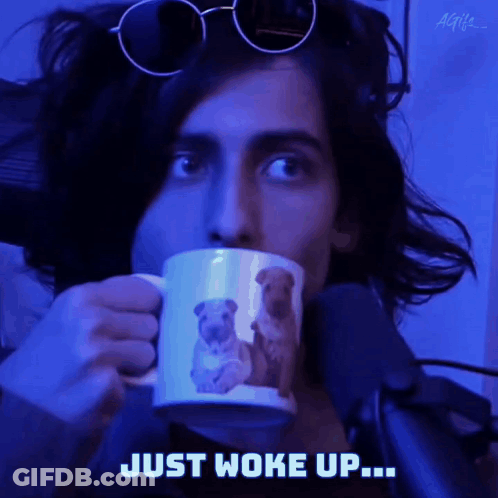 Man Drinking From Just Woke Up Mug GIF