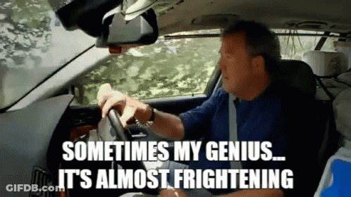 Man Driving Car Says Sometimes My Genius It's Almost Frightening GIF