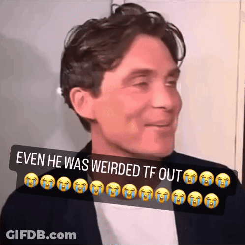 Man Even He Was Weirded Tf Out GIF