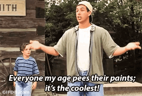 Man Everyone My Age Pees Paints It's Coolest GIF