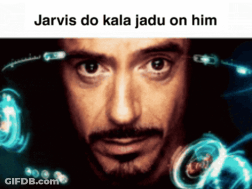 Man Face Saying Jarvis Do Kala Jadu GIF