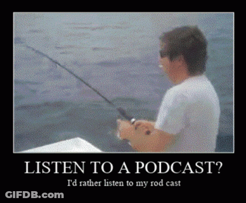 Man Fishing Listen To A Podcast Poster GIF