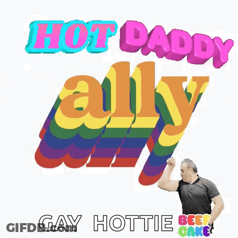 Man Flexing Arm In Front Of Hot Daddy Ally Sign GIF