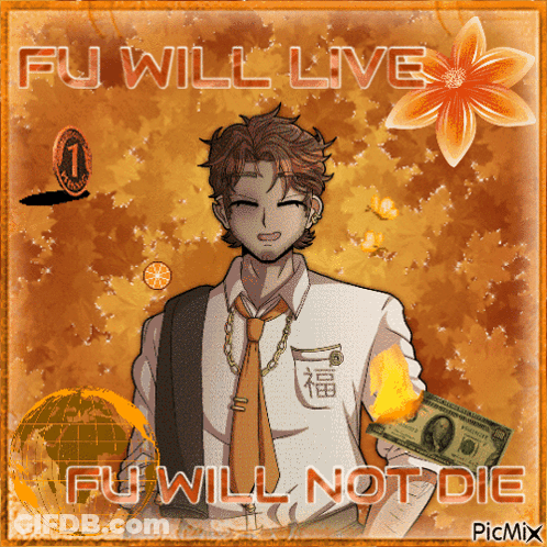 Man Fu Will Live Fu Will Not Die GIF