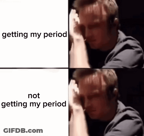 Man Getting His Period Not Getting It GIF