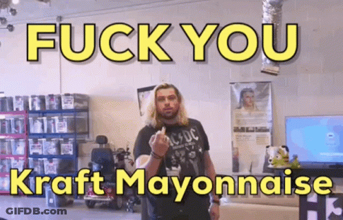 Man Giving Middle Finger In Front Of Fuck You Kraft Mayonnaise Sign GIF