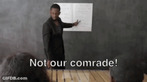 Man Giving Presentation With Not Our Comrade GIF