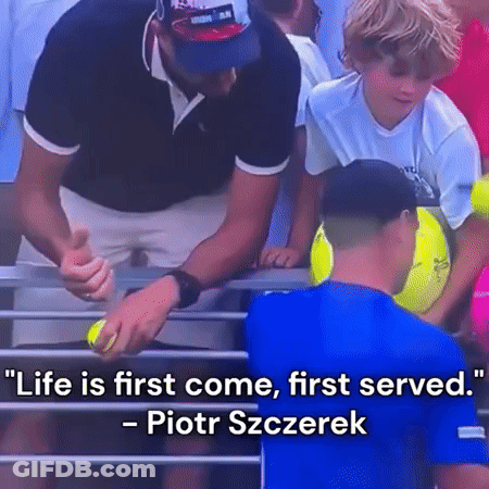 Man Giving Tennis Ball To Another Man With Piotr Szczerek Quote GIF