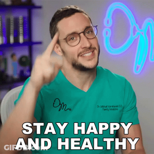 Man Green Scrub Glasses Says Stay Happy Healthy GIF