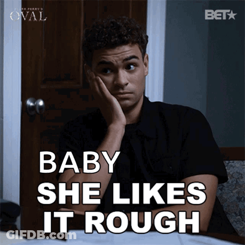 Man Hand On Face Baby She Likes It Rough GIF