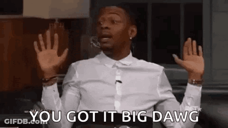 Man Hands Up Saying You Got It Big Dawg GIF
