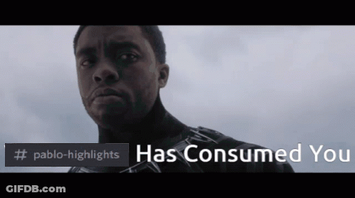 Man Has Consumed You GIF
