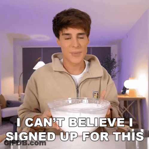 Man Holding Bowl Saying I Can't Believe I Signed Up For This GIF