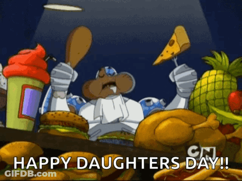 Man Holding Chicken Leg And Cheese Happy Daughters Day GIF