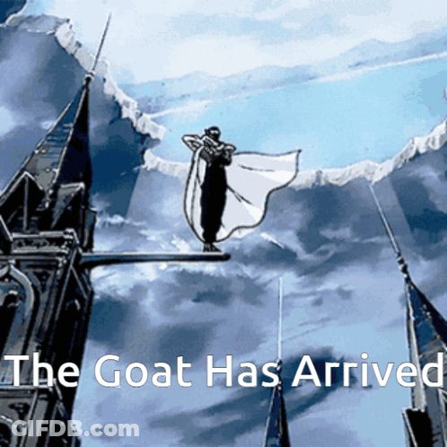 Man Holding Flag Saying The Goat Has Arrived GIF