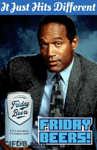 Man Holding Friday Beers Can Beside Sign GIF