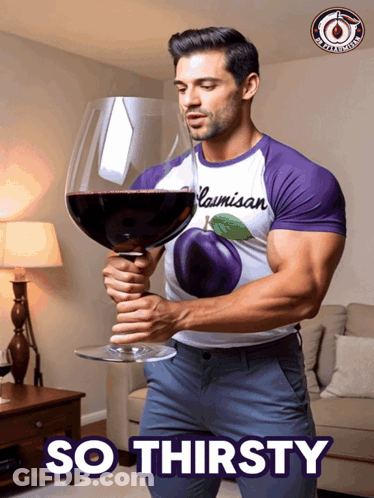 Man Holding Glass Of Wine So Thirsty GIF