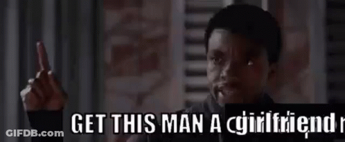 Man Holding Gun Says Get This Man A Girlfriend GIF