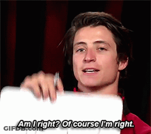 Man Holding Paper Saying Am I Right Of Course I'm Right GIF