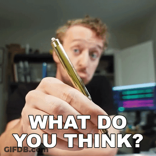 Man Holding Pen Saying What Do You Think GIF