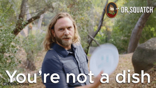 Man Holding Plate Saying You Are Not A Dish GIF