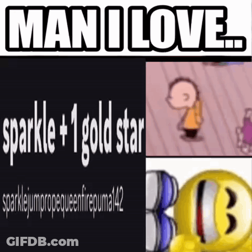Man I Love Sparkle + 1 Gold Star GIF