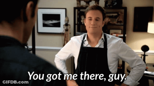 Man In Apron Says You Got Me There Guy GIF