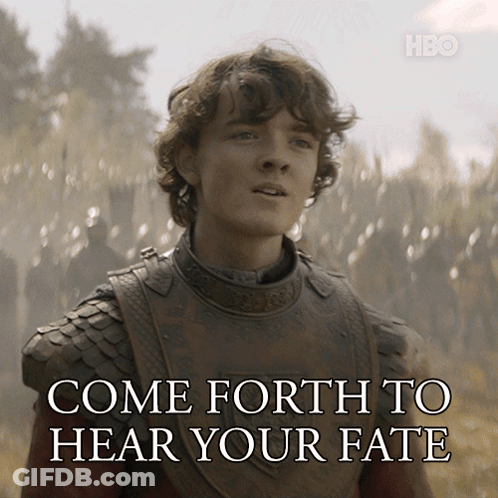 Man In Armor Come Forth To Hear Your Fate GIF