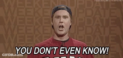 Man In Baseball Cap Says You Don't Know GIF