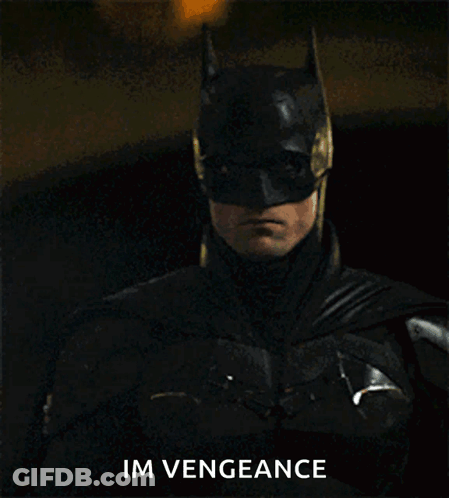 Man In Bat Suit Saying Im Vengeance GIF