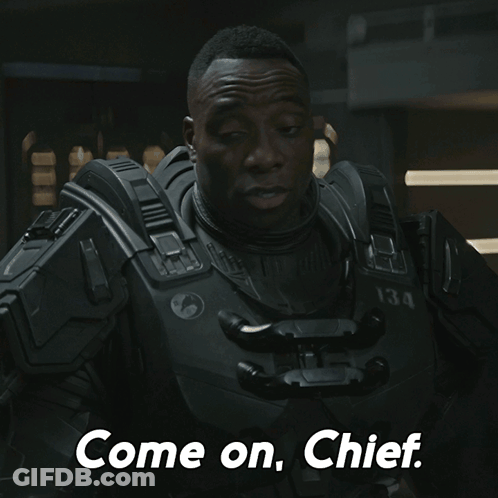 Man In Black Armor Says Come On Chief GIF