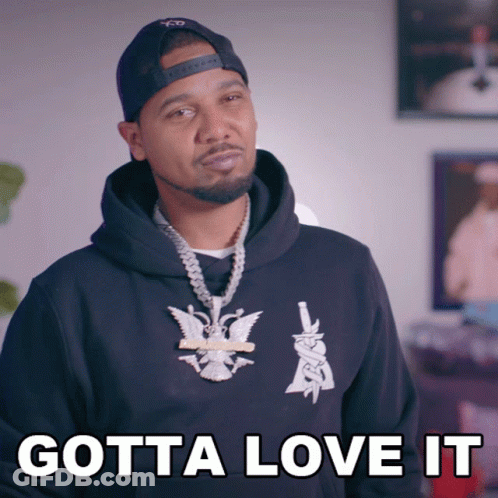 Man In Black Hoodie Says Gotta Love It GIF