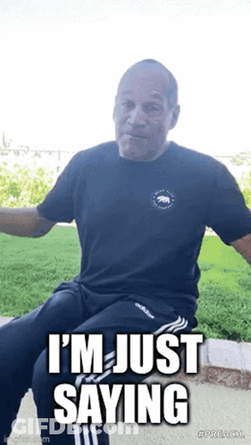 Man In Black Shirt And Adidas Pants Saying Just Saying GIF