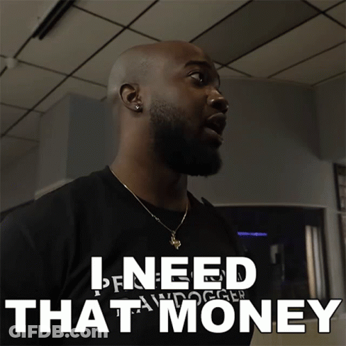 Man In Black Shirt Saying I Need That Money GIF
