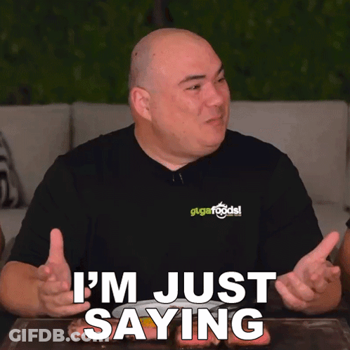 Man In Black Shirt Saying Im Just Saying GIF