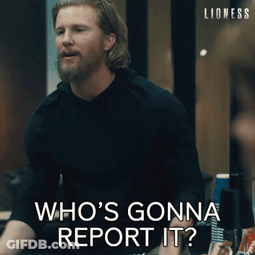 Man In Black Shirt Says Who's Gonna Report It GIF