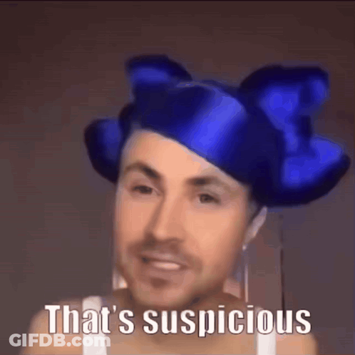 Man In Blue Hat Saying That's Suspicious GIF