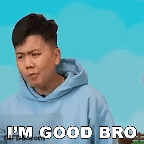 Man In Blue Hoodie Making Funny Face Says I'm Good Bro GIF