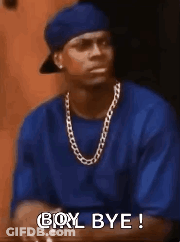 Man In Blue Shirt And Hat Saying Boy Bye GIF