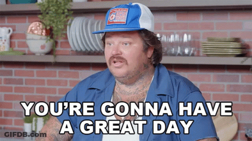 Man In Blue Shirt And Hat Says You're Gonna Have A Great Day GIF