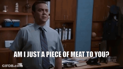 Man In Blue Shirt And Tie Says Am I Just A Piece Of Meat To You GIF